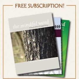 Free digital magazine subscription - The Mindful Word Free digital magazine subscription