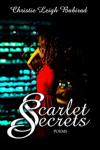 Front cover of Scarlet Secrets by Christie Leigh Babirad