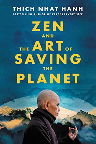 Front cover of Zen and the Art of Saving the Planet