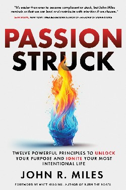 Front cover of Passion Struck book by John R. Miles