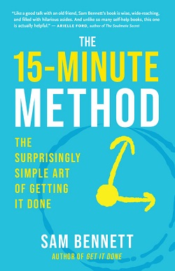 Front cover of The 15 Minute Method by Sam Bennett