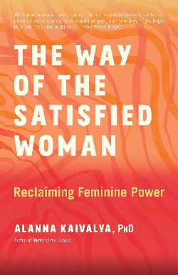 Front cover of The Way of the Satisfied Woman